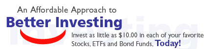 An affordable approach to Better Investing